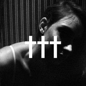 Crosses (†††) - ††† (Crosses) (2014)