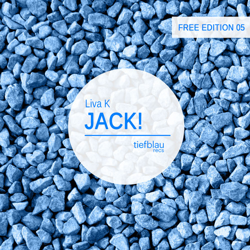 Liva K  Jack! (Original Mix) [2014]