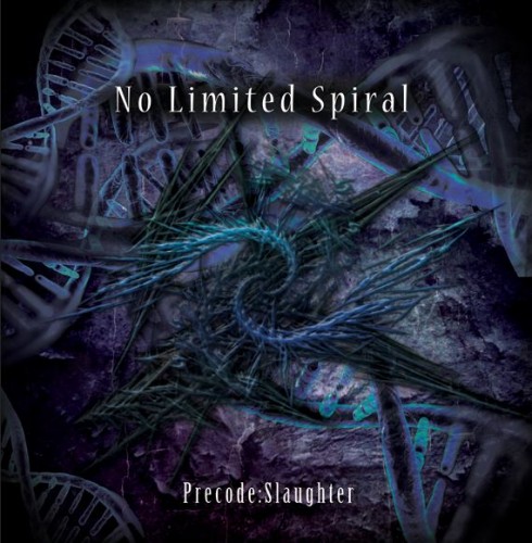 No Limited Spiral - Precode:Slaughter (2014)