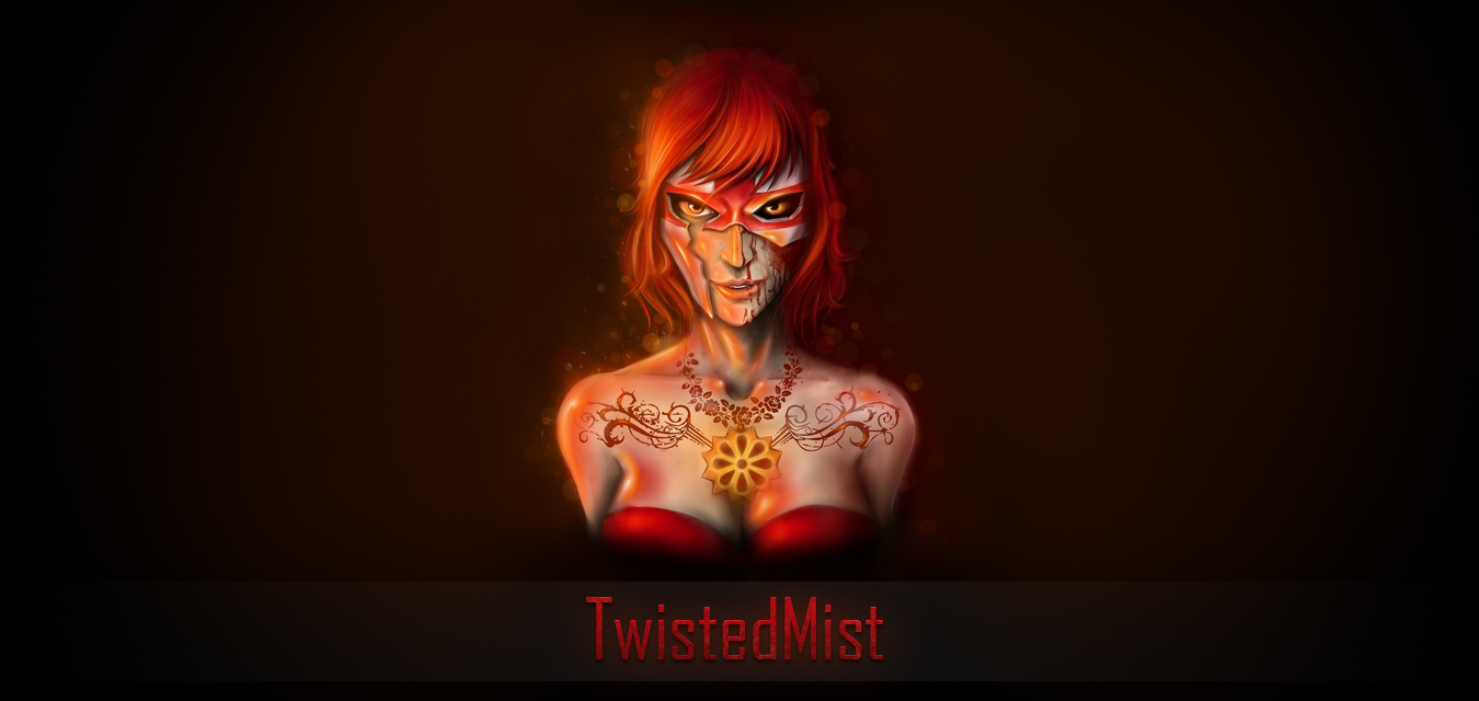 Twisted*Mist.